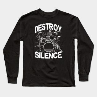 Destroy Silence Drummer Skull Long Sleeve T-Shirt